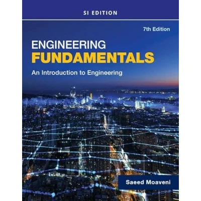 Afbeelding van Engineering Fundamentals An Introduction to Engineering, SI Edition