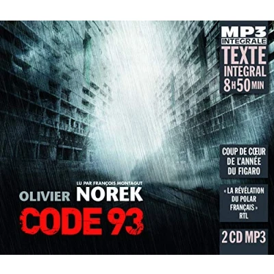 Afbeelding van François Montagut (Lecteur) Olivier Norek: Code 93 (2 CD) (Integrale MP3)