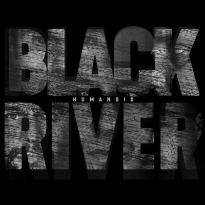 Afbeelding van Black River: Humanoid [CD]