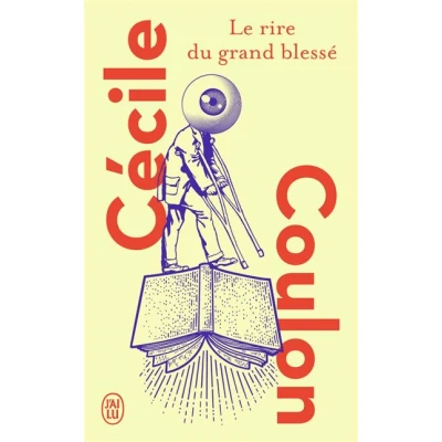 Image de Le rire du grand blessé