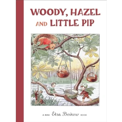 Afbeelding van Woody, Hazel and Little Pip