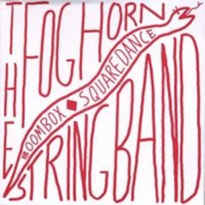 Afbeelding van The Foghorn Stringband Boombox Squaredance (CD)