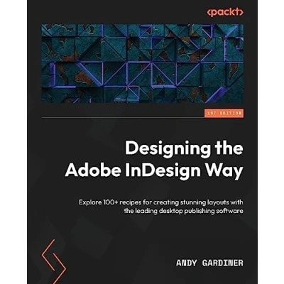 Afbeelding van Designing the Adobe InDesign Way