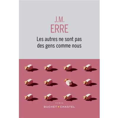 Image de Les autres ne sont pas des gens comme nous