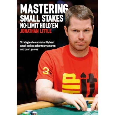 Afbeelding van Mastering Small Stakes No Limit Hold&#039;em