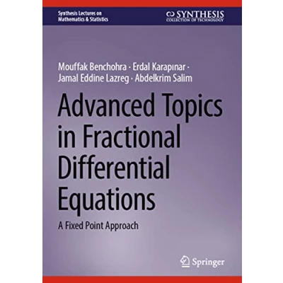 Afbeelding van Synthesis Lectures on Mathematics &amp; Statistics Advanced Topics in Fractional Differential Equations