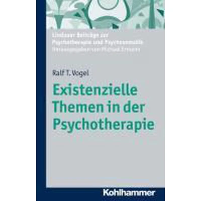 Afbeelding van Existenzielle Themen in Der Psychotherapie