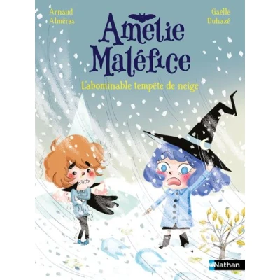 Image de Amélie Maléfice L&#039;abominable tempête de neige