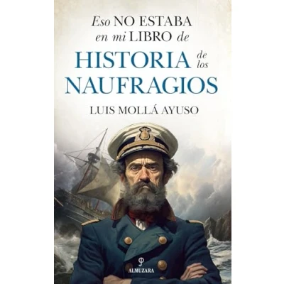 Afbeelding van Eso no estaba en mi libro de historia los naufragios
