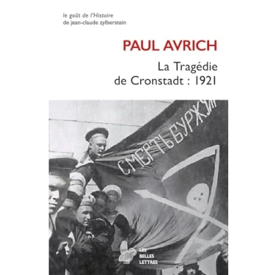 Afbeelding van La Tragédie de Cronstadt : 1921