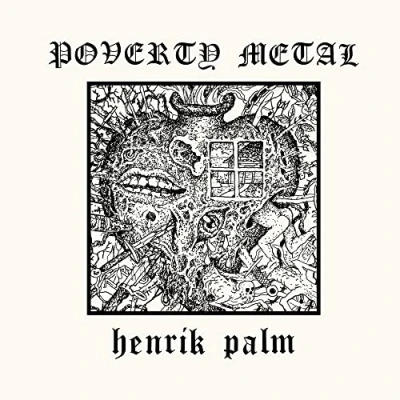 Afbeelding van Henrik Palm Poverty Metal (LP)