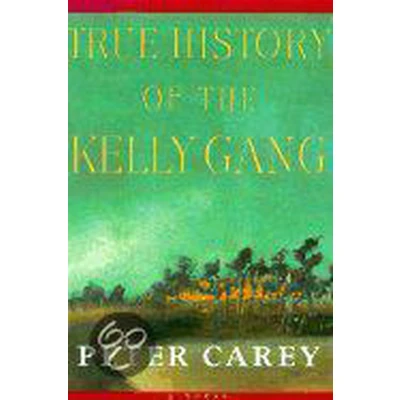 Afbeelding van True History of the Kelly Gang