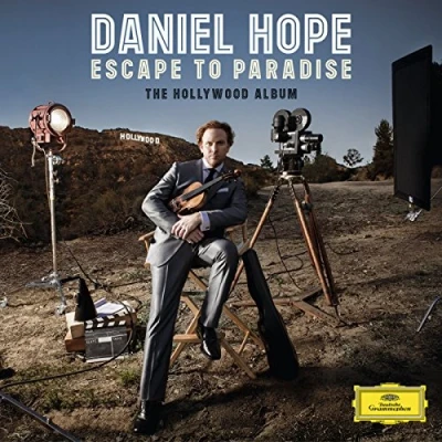 Afbeelding van Daniel Hope Escape To Paradise The Hollywood Album (CD)