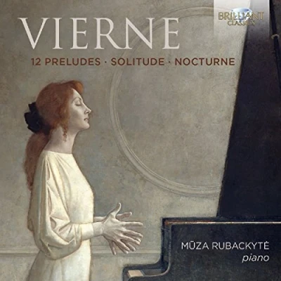 Afbeelding van Muza Rubackyte Vierne: 12 Preludes, Solitude, Nocturne (CD)