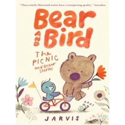 Image de BEAR AND BIRD: THE PICNIC OTHER STORIES
