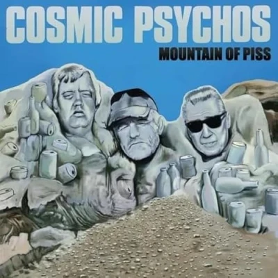 Afbeelding van Cosmic Psychos Mountain of Piss (LP)