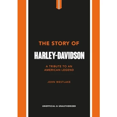 Afbeelding van WESTLAKE J THE STORY OF HARLEY