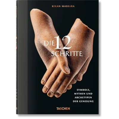 Afbeelding van Die 12 Schritte. Symbole, Mythen und Archetypen der Genesung