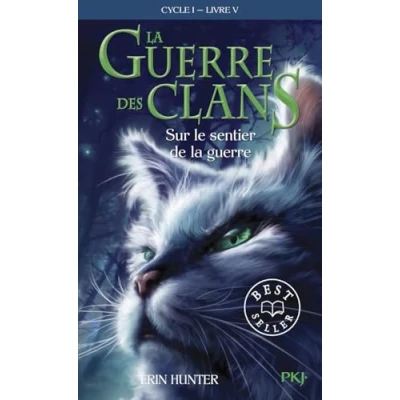 Afbeelding van la guerre des clans Cycle I/Tome 5/Sur le sentier de