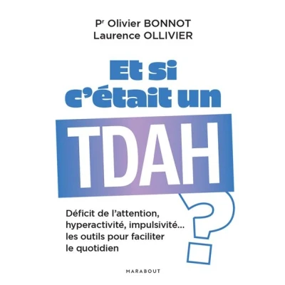 Image de Et si c&#039;était un TDAH ?
