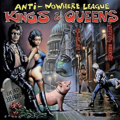 Afbeelding van Anti Nowhere League Kings &amp; Queens (CD)