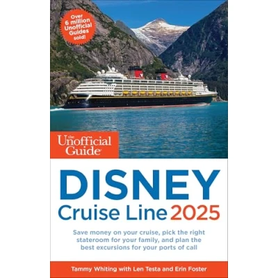 Afbeelding van The Unofficial Guide to Disney Cruise Line 2025