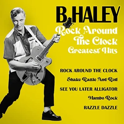 Afbeelding van Bill Haley Rock Around The Clock Greatest Hits (LP)