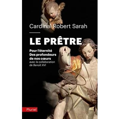 Afbeelding van Le pretre pour l&#039;eternite des profondeurs de nos coeurs