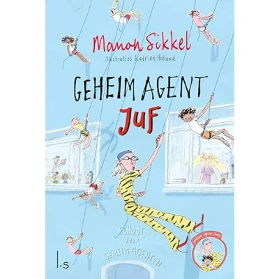 Afbeelding van Geheim agent oma 5 juf