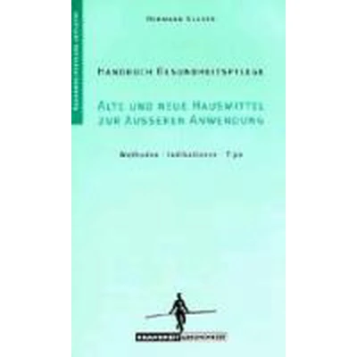 Afbeelding van Alte und neue Hausmittel zur äußeren Anwendung