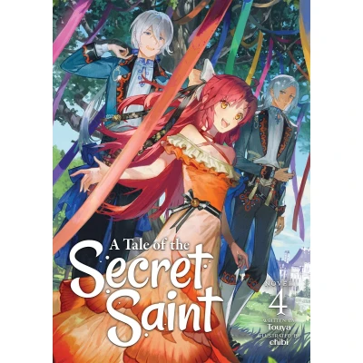 Afbeelding van A Tale of the Secret Saint (Light Novel) Vol. 4