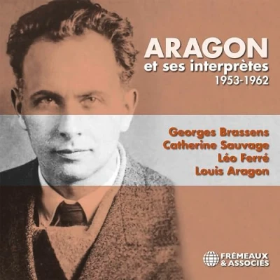Afbeelding van Louis Aragon, Georges Brassens, Catherine Sauva Aragon Et Ses Interpretes 1953 1962 (3 CD)