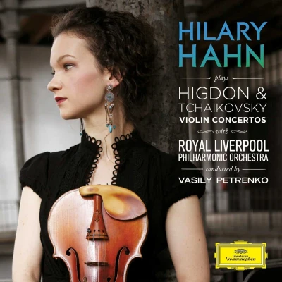 Afbeelding van Royal Liverpool Philharmonic Orchestra, Hilary Hahn Higdon/Tchaikovsky: Violin Concertos (CD)