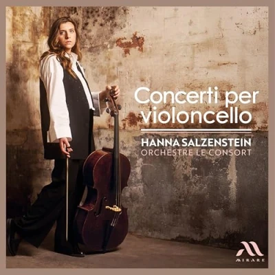 Afbeelding van Orchestre Le Consort Hanna Salzenst Concerti Per Violoncello (CD)
