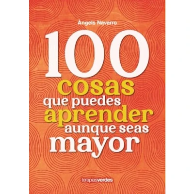 Afbeelding van 100 Cosas Que Puedes Aprender Aunque Seas Mayor