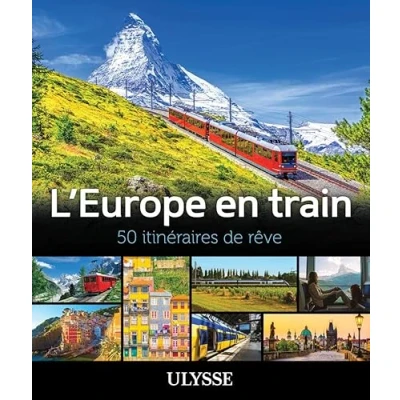 Afbeelding van L&#039;europe en train 50 itineraires de reve