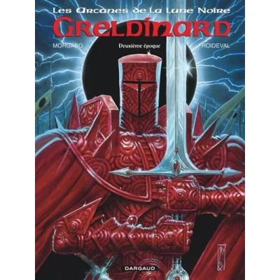 Image de Les Arcanes de la Lune noire Tome 5 Greldinard Deuxième époque