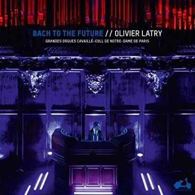 Afbeelding van Olivier Latry Bach To the Future (2 LPs)
