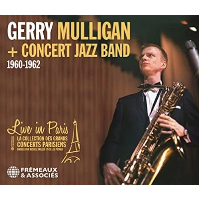 Afbeelding van Gerry Mulligan &amp; Concert Jazz Band Live In Paris 1960 1962 (3 CD)