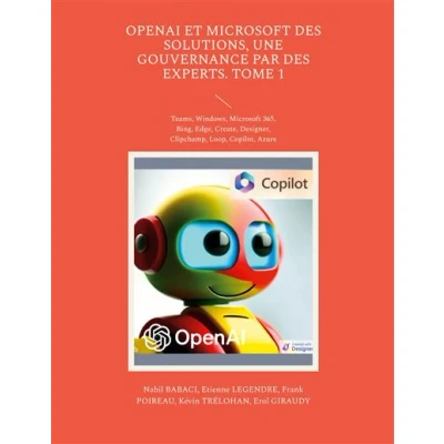 Image de OpenAI et Microsoft des solutions, une gouvernance par experts. Tome 1