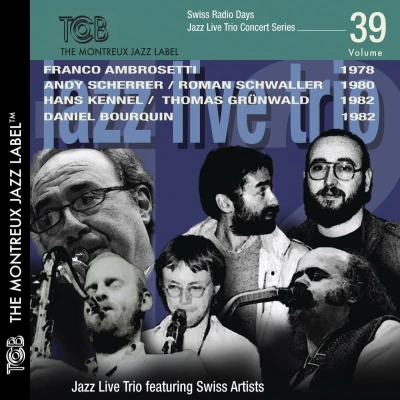 Afbeelding van Swiss Radio Days Jazz Live Concert