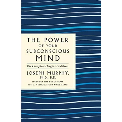 Afbeelding van The Power of Your Subconscious Mind: Complete Original Edition