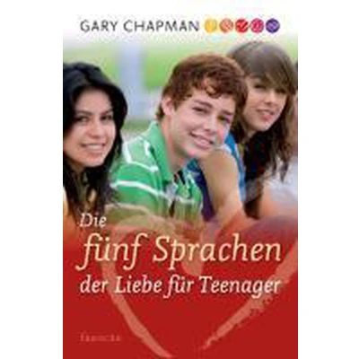 Afbeelding van Die fünf Sprachen der Liebe für Teenager