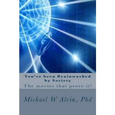 Afbeelding van You&#039;ve Been Brainwashed by Society