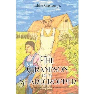 Afbeelding van The Grandson of a Sharecropper