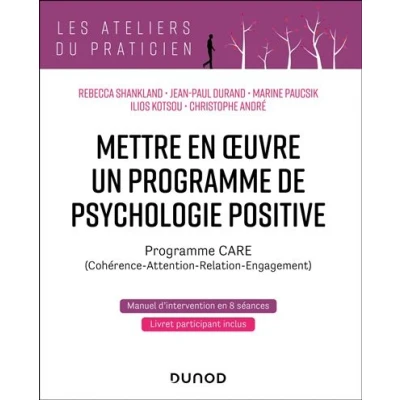 Image de Mettre en oeuvre un programme de psychologie positive