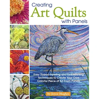 Afbeelding van Creating Art Quilts with Panels