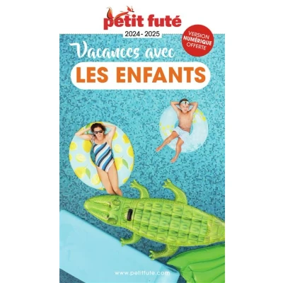 Image de Guide des Vacances avec les enfants 2024 Petit Futé
