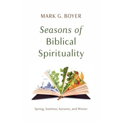Afbeelding van Seasons of Biblical Spirituality