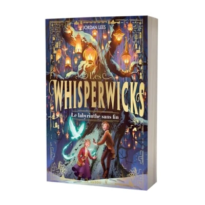 Afbeelding van LES WHISPERWICKS,01: LE LABYRINTHE SANS FIN